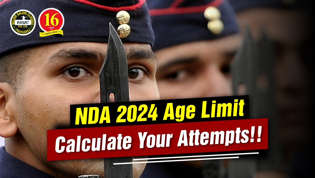 NDA 2024 NDA Age Limit Check Your Attempts for NDA Exam